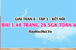 Giải bài 1.48 trang 26 Toán 6 Tập 1 SGK Kết nối tri thức